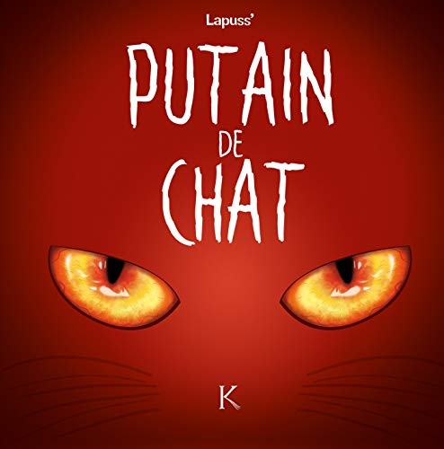 Beispielbild fr Putain de chat T02 zum Verkauf von Librairie Th  la page