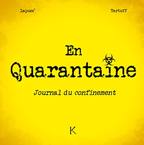 Stock image for En Quarantaine : Journal D'un Confinement for sale by RECYCLIVRE