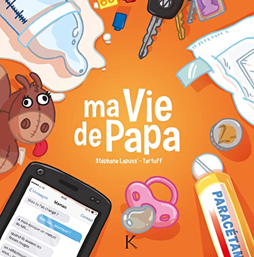 Stock image for Ma Vie De Papa. Vol. 1 for sale by RECYCLIVRE