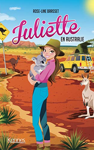 Beispielbild fr Juliette en Australie zum Verkauf von Buchpark