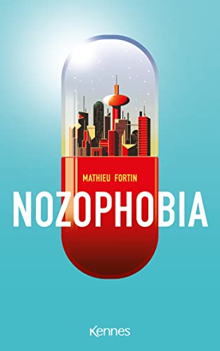 Stock image for Nozophobia for sale by medimops