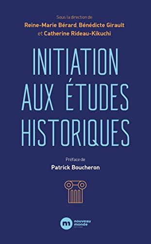 Imagen de archivo de Initiation aux tudes historiques a la venta por Librairie A LA PAGE
