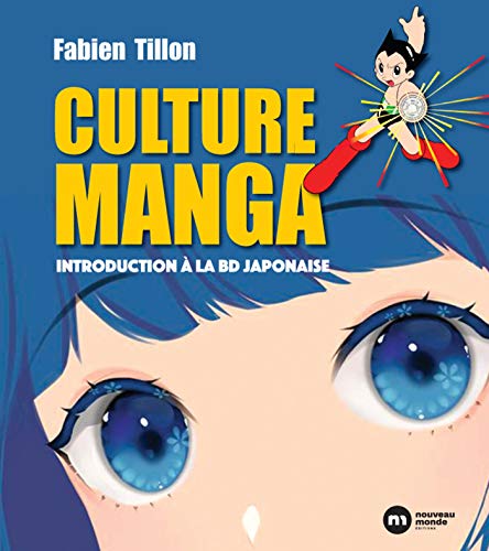 Imagen de archivo de Culture Manga: Introduction  la BD japonaise a la venta por WorldofBooks