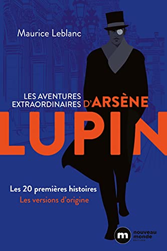 Stock image for Les aventures extraordinaires d'Arsne Lupin: Les 20 premires histoires for sale by medimops