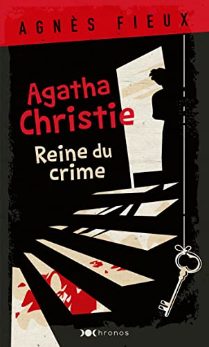 Beispielbild fr Agatha Christie: Reine du crime zum Verkauf von Librairie Th  la page