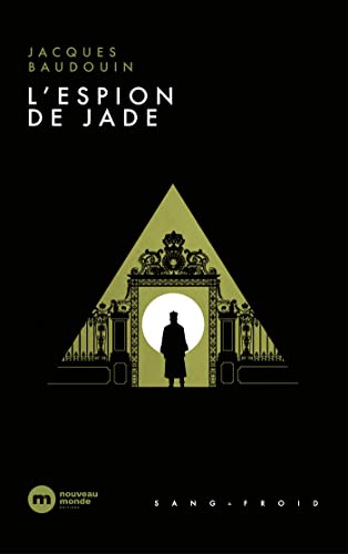 Stock image for L'Espion de jade [FRENCH LANGUAGE - No Binding ] for sale by booksXpress