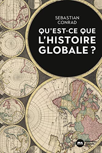 Beispielbild fr Qu'est-ce que l'histoire globale ? zum Verkauf von medimops