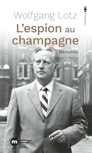 Stock image for L'espion au champagne: Mmoires d'un matre-espion du Mossad for sale by Ammareal