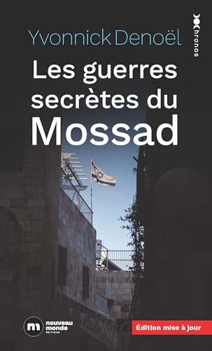 Beispielbild fr Les guerres secrtes du mossad zum Verkauf von medimops