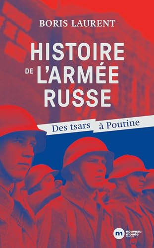 9782380945140: Histoire de l'arme russe: Des tsars  Poutine