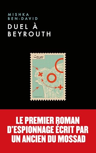 Beispielbild fr Duel  Beyrouth zum Verkauf von Chapitre.com : livres et presse ancienne