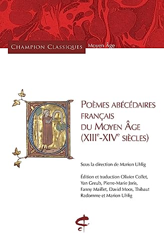 Beispielbild fr Pomes abcdaires franais du Moyen ge - (XIIIe-XIVe sicles) zum Verkauf von medimops