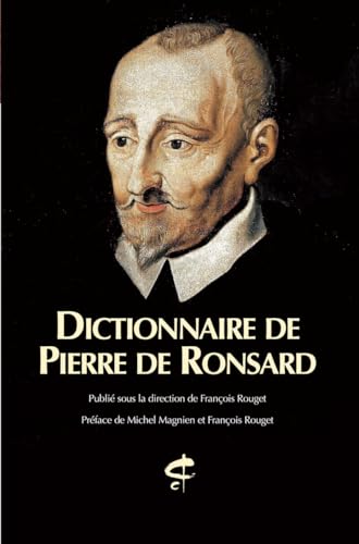 Stock image for Dictionnaire de Pierre de Ronsard for sale by Gallix