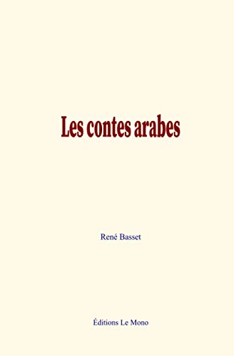 Imagen de archivo de Les contes arabes (French Edition) a la venta por Book Deals