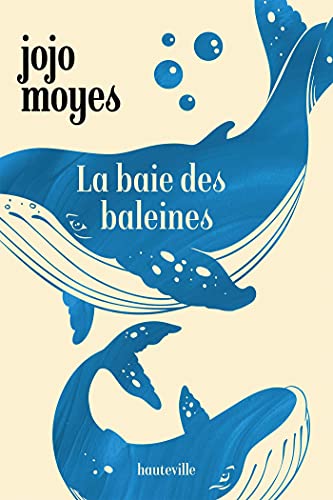 Stock image for la baie des baleines for sale by Chapitre.com : livres et presse ancienne