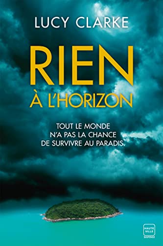 Stock image for Rien  l'horizon for sale by WorldofBooks
