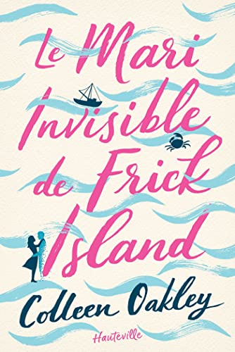 Stock image for Le Mari invisible de Frick Island for sale by medimops