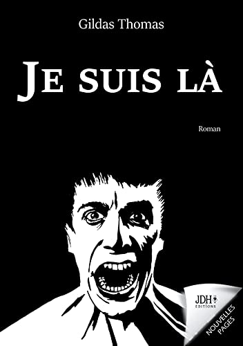 Imagen de archivo de Je suis l: Le roman intimiste dun homme dans le coma (French Edition) a la venta por Red's Corner LLC