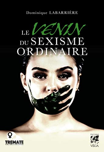 Beispielbild fr Le venin du sexisme ordinaire zum Verkauf von medimops