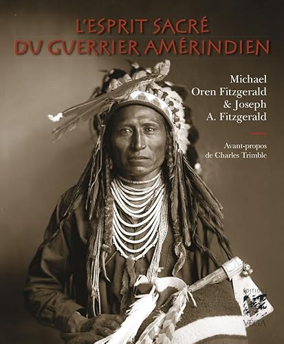 Beispielbild fr L'esprit sacr du guerrier amrindien zum Verkauf von medimops