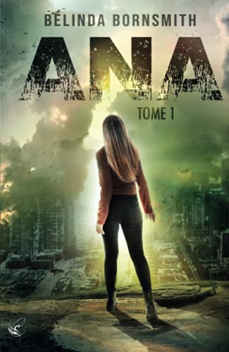 Imagen de archivo de ANA - Tome 1 (French Edition) a la venta por GF Books, Inc.