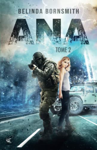 Imagen de archivo de ANA - Tome 2 (French Edition) a la venta por Books Unplugged