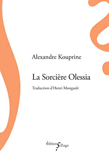 Stock image for La Sorcire Olessia for sale by medimops