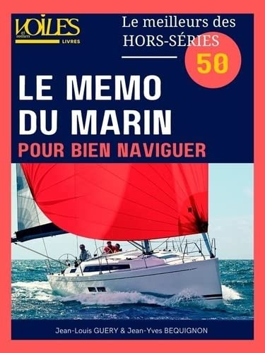 Stock image for Le Mmo du marin pour bien naviguer for sale by medimops