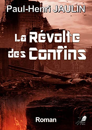 Stock image for La Rvolte des Confins for sale by medimops