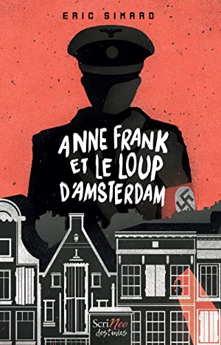 Imagen de archivo de Anne Frank et le loup d'Amsterdam a la venta por Librairie Th  la page