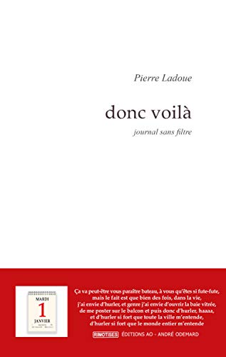 Stock image for Donc voil: Journal sans filtre for sale by Librairie Th  la page