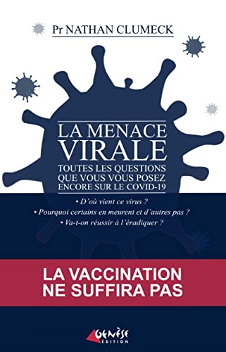 Beispielbild fr La menace virale zum Verkauf von Ammareal