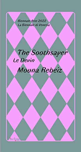 Beispielbild fr THE SOOTHSAYER BY / LE DEVIN PAR MOUNA REBEIZ zum Verkauf von Gallix