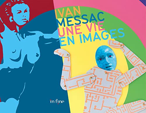 Beispielbild fr Ivan Messac : Une Vie En Images zum Verkauf von RECYCLIVRE
