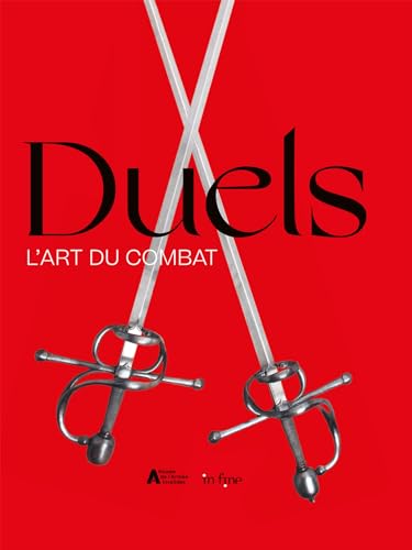 Beispielbild fr DUELS: L'ART DU COMBAT zum Verkauf von Gallix