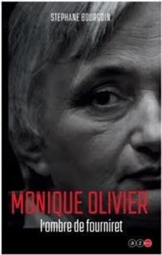 Beispielbild fr Monique OLIVIER dans l'ombre de Fourniret zum Verkauf von medimops
