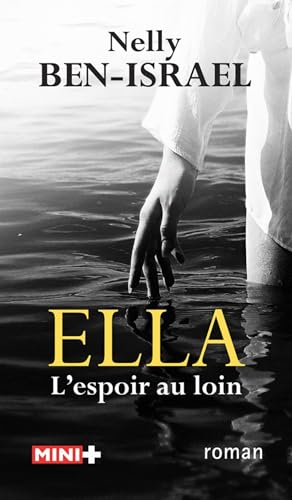Stock image for Ella: L'espoir au loin for sale by Ammareal