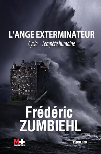 Beispielbild fr L'ange exterminateur: Cycle - Tempte humaine zum Verkauf von Ammareal