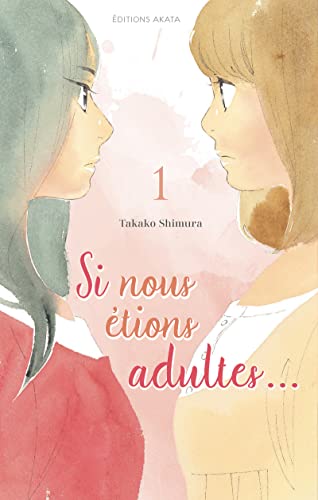 Stock image for Si nous tions adultes - tome 1 (01) for sale by Ammareal