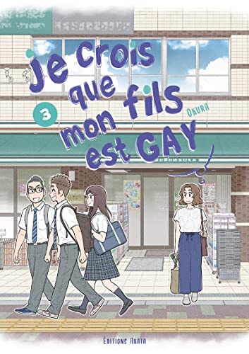 Beispielbild fr JE CROIS QUE MON FILS EST GAY T.03 zum Verkauf von Librairie La Canopee. Inc.