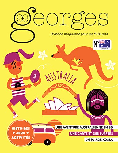 Stock image for Magazine Georges n°52 - Australie - Juin juillet 2021 for sale by WorldofBooks