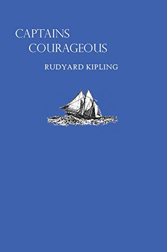 Beispielbild fr Captains Courageous by Rudyard Kipling zum Verkauf von Big River Books