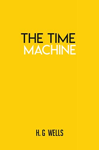 9782382260906: The Time Machine by H.G. Wells: Book