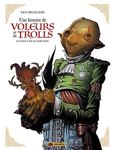 Stock image for Une histoire de voleurs et de trolls - vol. 03/3: Le doigt de la sorcire for sale by medimops