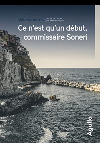 Stock image for Ce n'est qu'un dbut, commissaire Soneri for sale by Librairie Th  la page