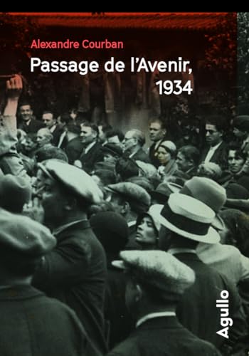 Stock image for Passage de l'avenir, 1934 for sale by medimops