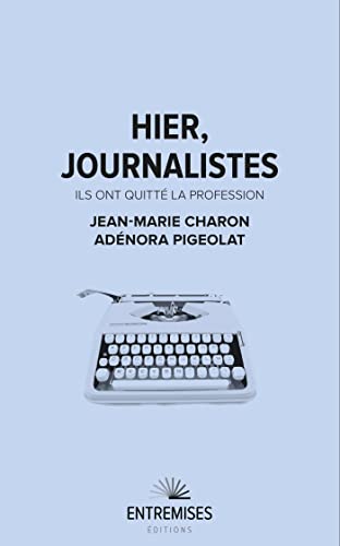 Stock image for HIER JOURNALISTES for sale by Ammareal