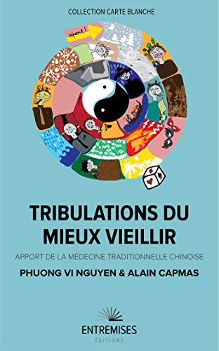 Stock image for TRIBULATIONS DU MIEUX VIEILLIR for sale by Librairie Th  la page