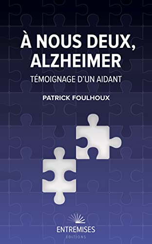 Beispielbild fr  nous deux, Alzheimer : tmoignage d'un aidant zum Verkauf von Chapitre.com : livres et presse ancienne