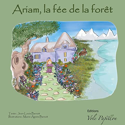 Stock image for ARIAM, FEE DE LA FORET - ILLUSTRATIONS, COULEUR for sale by LiLi - La Libert des Livres